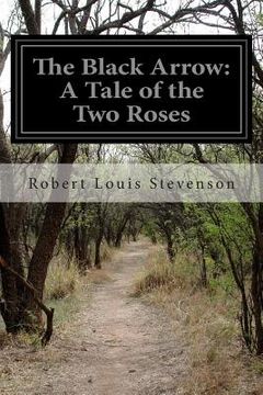 portada The Black Arrow: A Tale of the Two Roses (en Inglés)