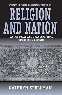 portada Religion and Nation: Iranian Local and Transnational Networks in Britain: 15 (Forced Migration, 15) (in English)