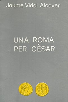 portada Una Roma per Cèsar (in Catalá)