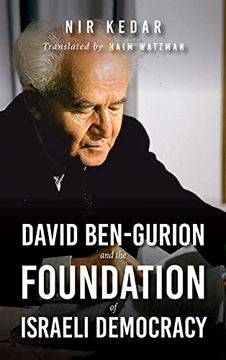 portada David Ben-Gurion and the Foundation of Israeli Democracy (Perspectives on Israel Studies) (en Inglés)