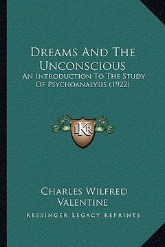 portada dreams and the unconscious: an introduction to the study of psychoanalysis (1922)
