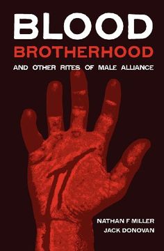 portada blood-brotherhood and other rites of male alliance (in English)