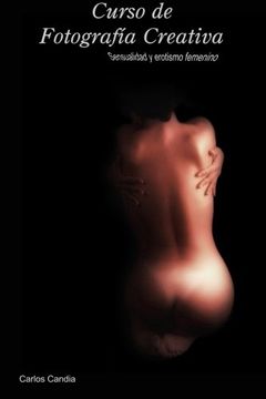 portada Curso de Fotografia Creativa: Sensualidad y Erotismo Femenino