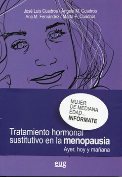 portada Tratamiento Hormonal Sustitutivo en la Menopausia: Ayer, hoy y Mañana