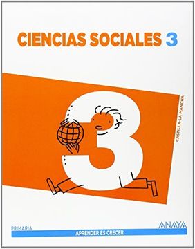 Ciencias Sociales 3. (Aprender es crecer) (in Spanish)