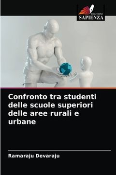 portada Confronto tra studenti delle scuole superiori delle aree rurali e urbane (in Italian)