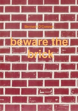 portada Beware the Brick (en Inglés)