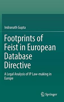 portada Footprints of Feist in European Database Directive: A Legal Analysis of ip Law-Making in Europe (in English)