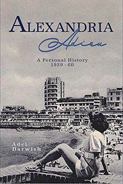 portada Alexandria Adieu: A Personal History: 1939-1960