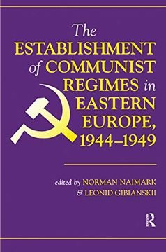 portada The Establishment of Communist Regimes in Eastern Europe, 1944-1949 (en Inglés)