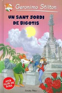 portada Un Sant Jordi de Bigotis (Geronimo Stilton) (in Catalá)