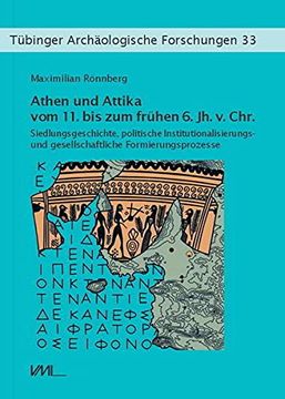 portada Athen und Attika vom 11. Bis zum Frühen 6. Jh. V. Chr. (in German)