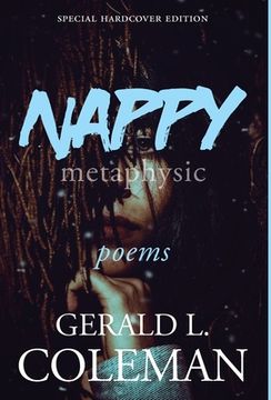 portada Nappy Metaphysic: Special Hardcover Edition (en Inglés)