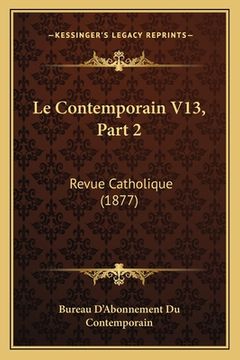 portada Le Contemporain V13, Part 2: Revue Catholique (1877) (in French)