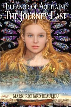 portada Eleanor of Aquitaine: The Journey East (en Inglés)