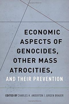 portada Economic Aspects of Genocides, Other Mass Atrocities, and Their Preventions (in English)