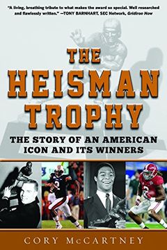 portada The Heisman Trophy: The Story of an American Icon and Its Winners 