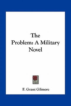 portada the problem: a military novel (en Inglés)