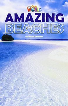 portada Our World Readers: Amazing Beaches: British English (Our World Readers (British English)) (en Inglés)