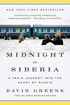 portada Midnight in Siberia: A Train Journey into the Heart of Russia (en Inglés)