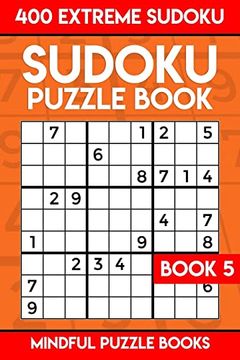 portada Sudoku Puzzle Book 5: 400 Extreme (Very Hard) Sudoku (Sudoku Collection) (en Inglés)