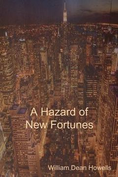 portada A Hazard of New Fortunes (in English)