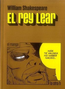 portada El rey Lear: El Manga (in Spanish)