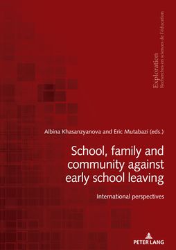 portada School, Family and Community Against Early School Leaving: International Perspectives (en Inglés)
