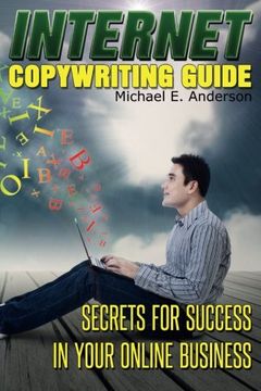 portada Internet Copywriting Guide: Secrets for Success in Your Online Business