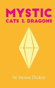 portada Mystic: Cats and Dragons (en Inglés)