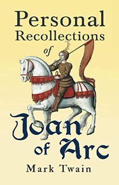 portada Personal Recollections of Joan of arc (en Inglés)