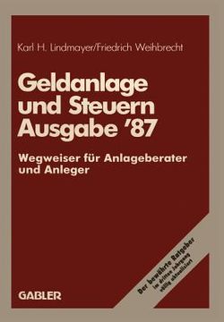 portada Geldanlage Und Steuern '87: Wegweiser Für Anlageberater Und Anleger (in German)