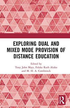 portada Exploring Dual and Mixed Mode Provision of Distance Education (in English)
