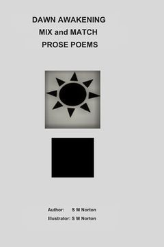 portada Dawn Awakening Mix and Match Prose Poems (en Inglés)