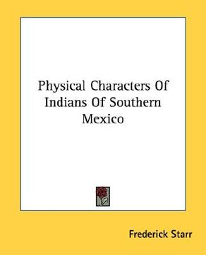 portada physical characters of indians of southern mexico