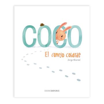 portada Coco, el Conejo Cobarde (in Spanish)