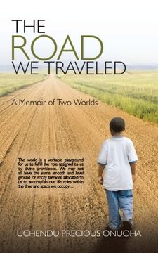 portada The Road we Traveled: A Memoir of two Worlds (en Inglés)