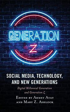 portada Social Media, Technology, and new Generations: Digital Millennial Generation and Generation z (in English)