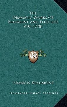 portada the dramatic works of beaumont and fletcher v10 (1778)
