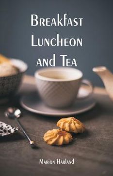 portada Breakfast, Luncheon and Tea