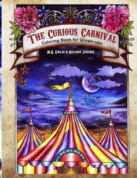 portada The Curious Carnival: Coloring Book for Grown-ups (en Inglés)