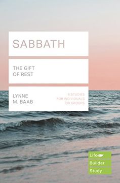 portada Sabbath: The Gift of Rest (Lifebuilder Bible Study Guides) (en Inglés)