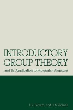 portada Introductory Group Theory: And Its Application to Molecular Structure (in English)