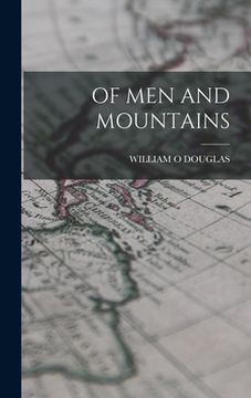 portada Of Men and Mountains (en Inglés)