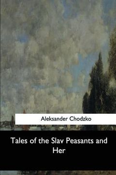 portada Tales of the Slav Peasants and Her (en Inglés)