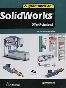 portada El Gran Libro de Solidworks. Office Professional. Incluye cd