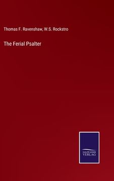 portada The Ferial Psalter (en Inglés)