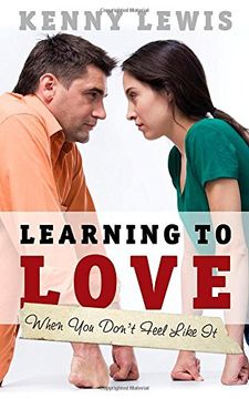 portada Learning to Love When You Don't Feel Like It