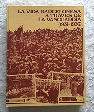 portada Vida Barcelonesa a Traves de la Vanguardia la Tomo 4