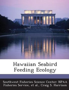 portada Hawaiian Seabird Feeding Ecology (en Inglés)